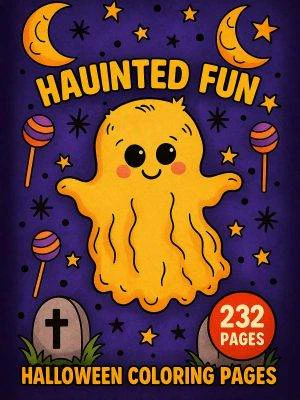 Haunted Fun – 232 Halloween Coloring Pages for All Ages